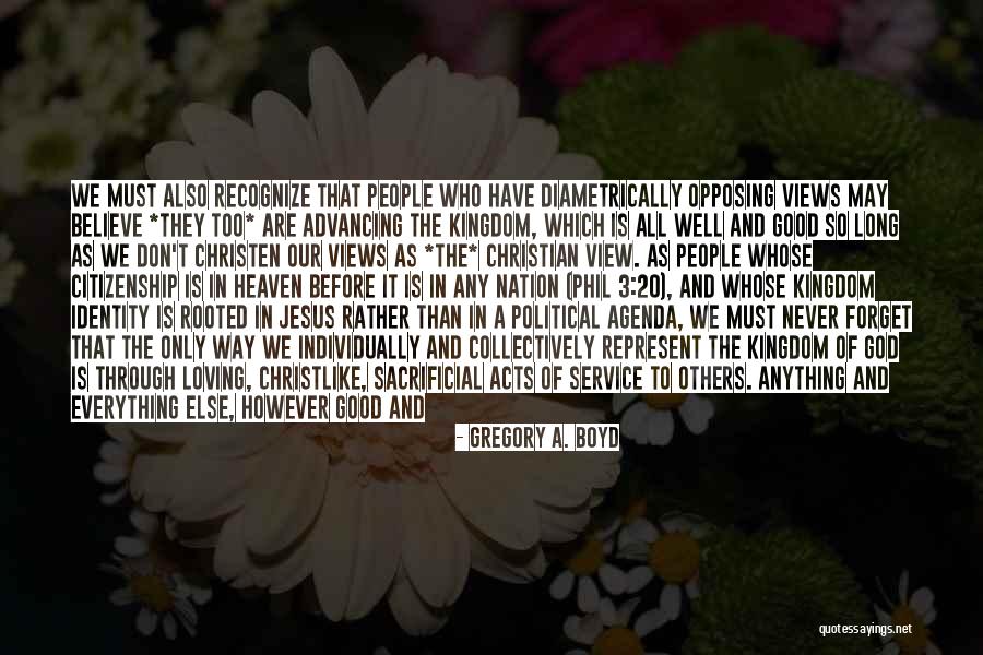 Loving Others Christian Quotes By Gregory A. Boyd Loving Others Christian Quotes By Gregory A. Boyd
