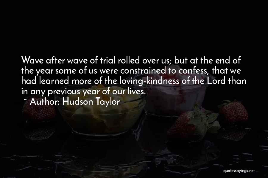 Loving Others Christian Quotes By Hudson Taylor