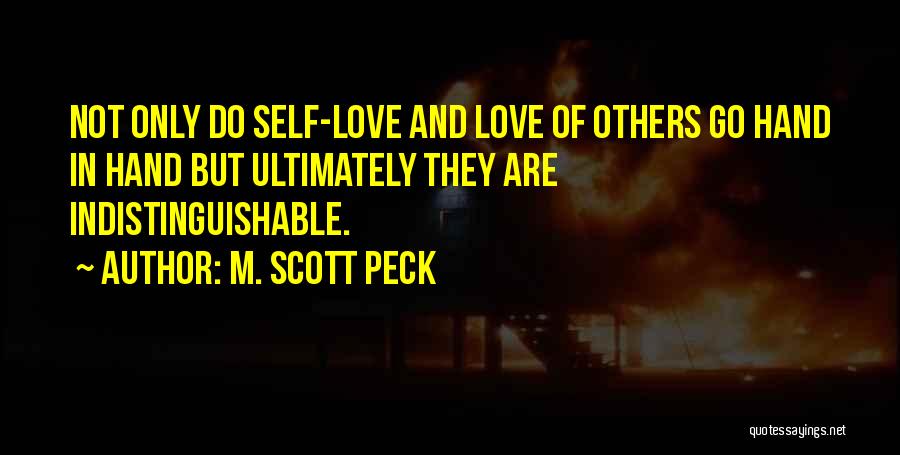 Loving Others Quotes By M. Scott Peck