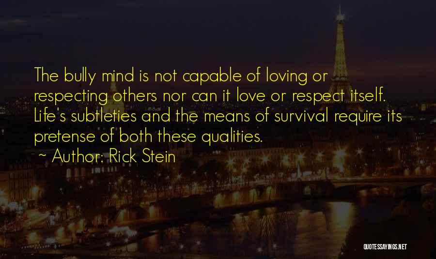 Loving Others Quotes By Rick Stein