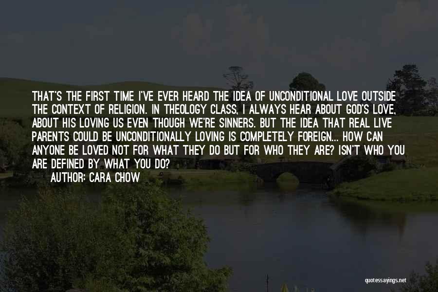 Loving Others Unconditionally Quotes By Cara Chow