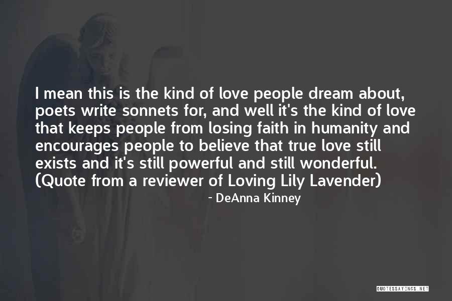 Loving People Well Quotes By DeAnna Kinney Loving People Well Quotes By DeAnna Kinney