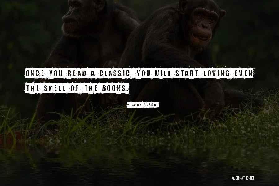 Loving Reading Quotes By Aman Jassal Loving Reading Quotes By Aman Jassal