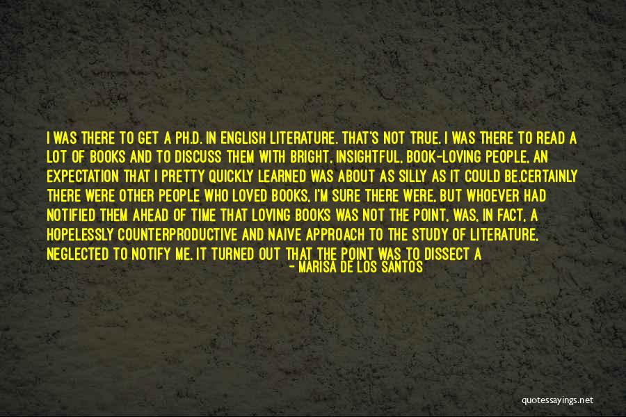 Loving Reading Quotes By Marisa De Los Santos Loving Reading Quotes By Marisa De Los Santos
