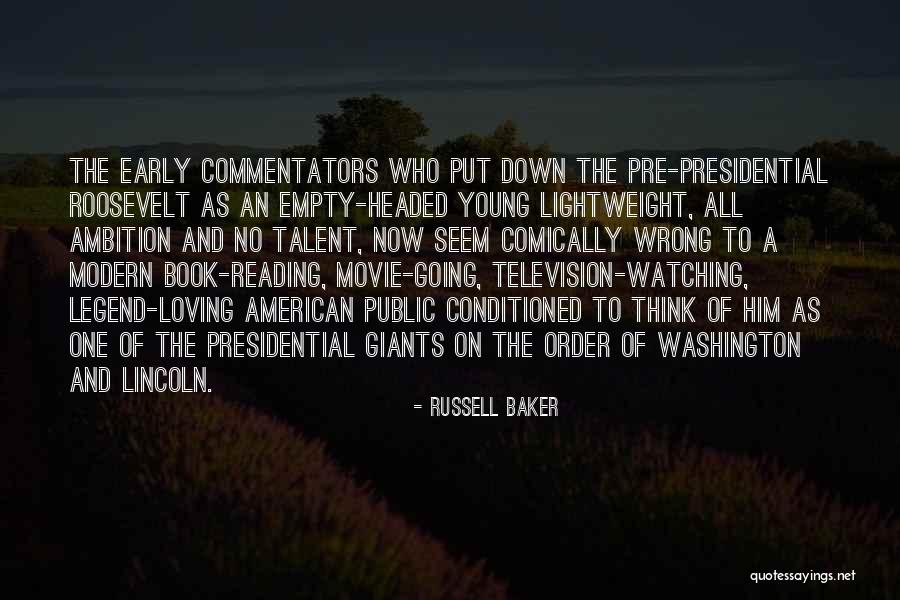 Loving Reading Quotes By Russell Baker Loving Reading Quotes By Russell Baker