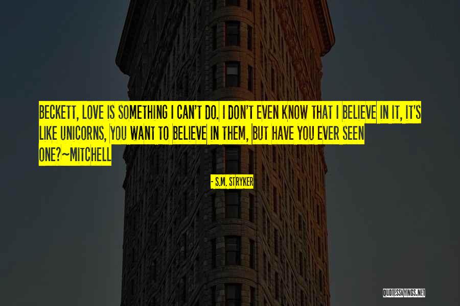 Loving Redemption Quotes By S.M. Stryker Loving Redemption Quotes By S.M. Stryker