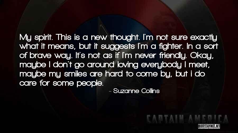 Loving Smile Quotes By Suzanne Collins Loving Smile Quotes By Suzanne Collins