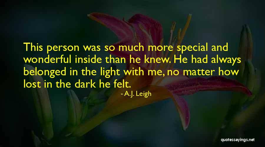 Loving So Much Quotes By A.J. Leigh Loving So Much Quotes By A.J. Leigh