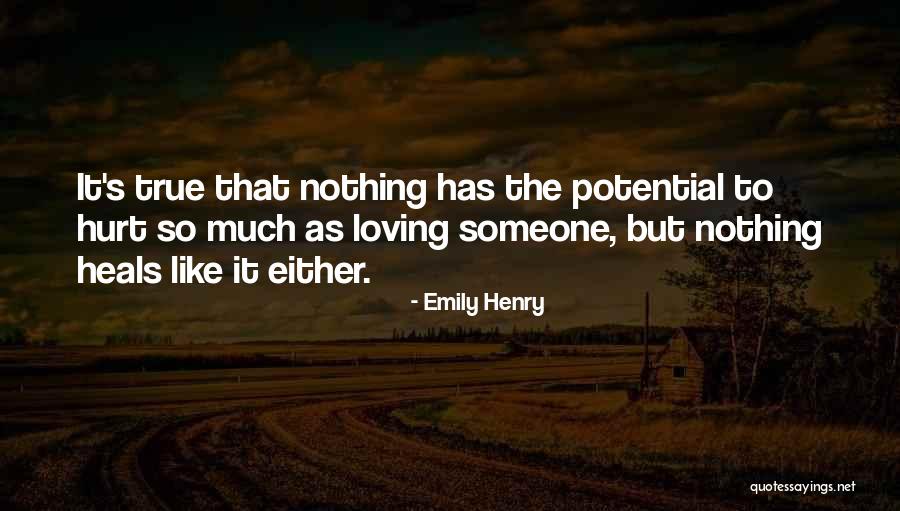 Loving So Much Quotes By Emily Henry Loving So Much Quotes By Emily Henry