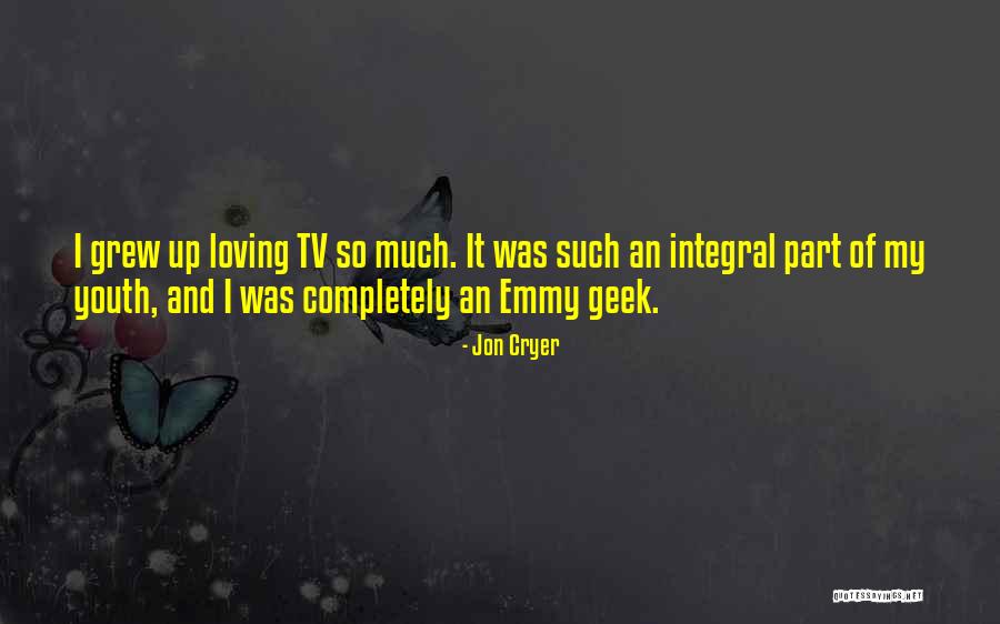 Loving So Much Quotes By Jon Cryer Loving So Much Quotes By Jon Cryer