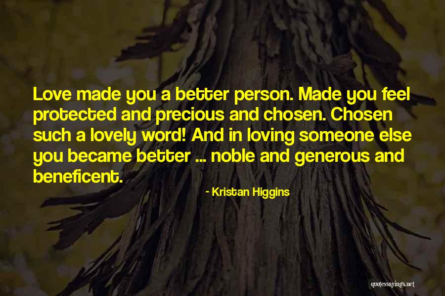 Loving Somebody Else Quotes By Kristan Higgins Loving Somebody Else Quotes By Kristan Higgins