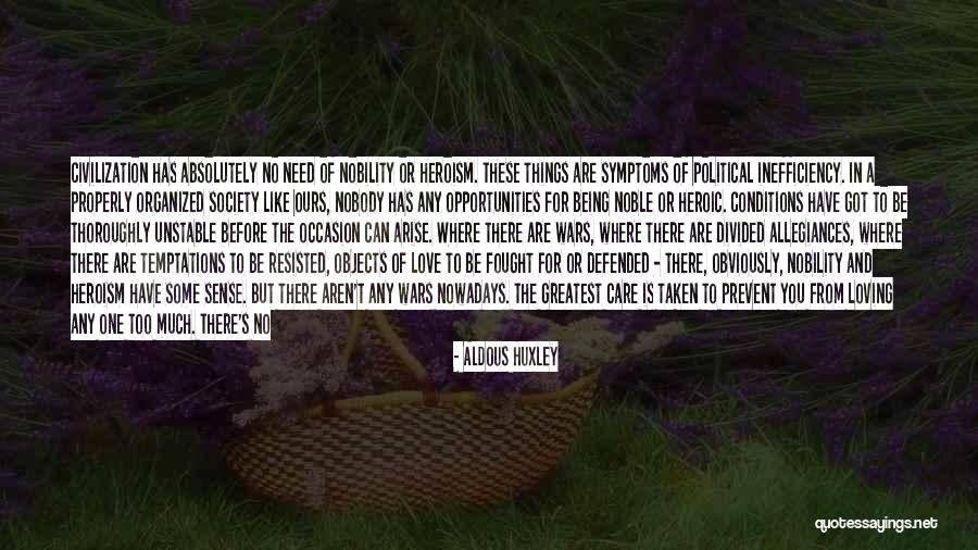 Loving Someone Taken Quotes By Aldous Huxley