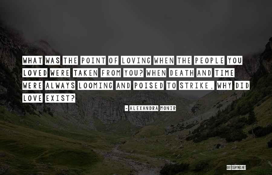 Loving Someone Taken Quotes By Alexandra Monir Loving Someone Taken Quotes By Alexandra Monir