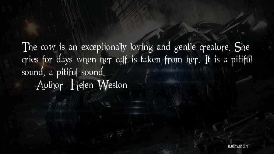 Loving Someone Taken Quotes By Helen Weston