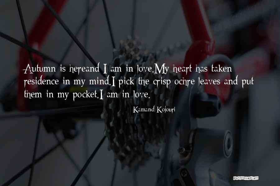 Loving Someone Taken Quotes By Kamand Kojouri