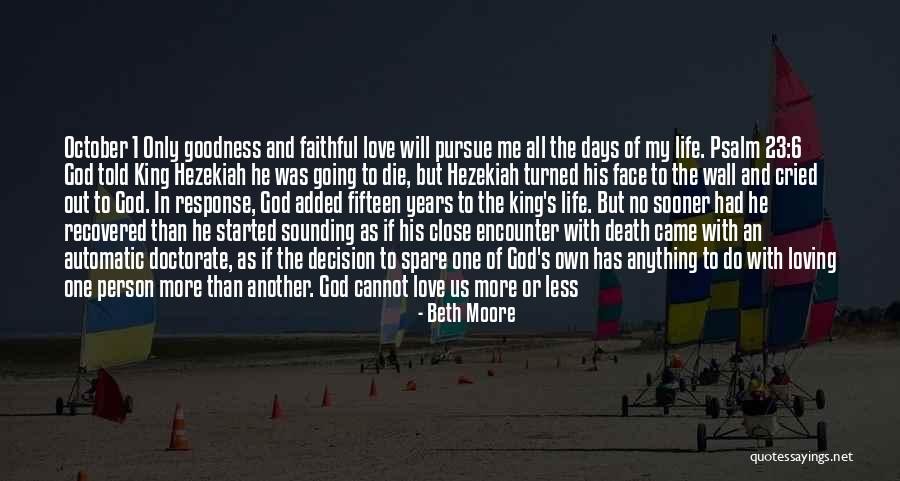 Loving Someone Till Death Quotes By Beth Moore Loving Someone Till Death Quotes By Beth Moore