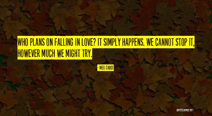 Loving Someone With Polycythemia Vera Quotes By Meg Cabot Loving Someone With Polycythemia Vera Quotes By Meg Cabot