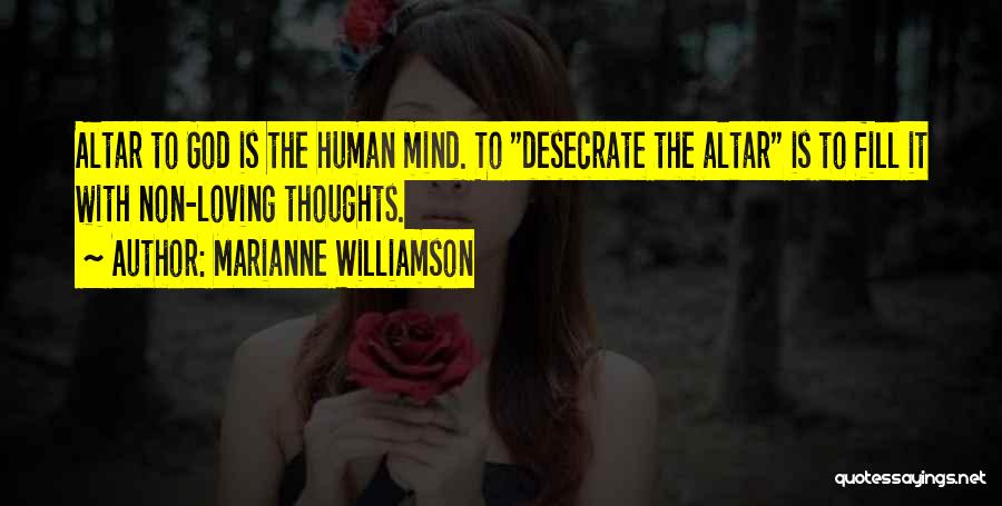 Loving Someone's Mind Quotes By Marianne Williamson