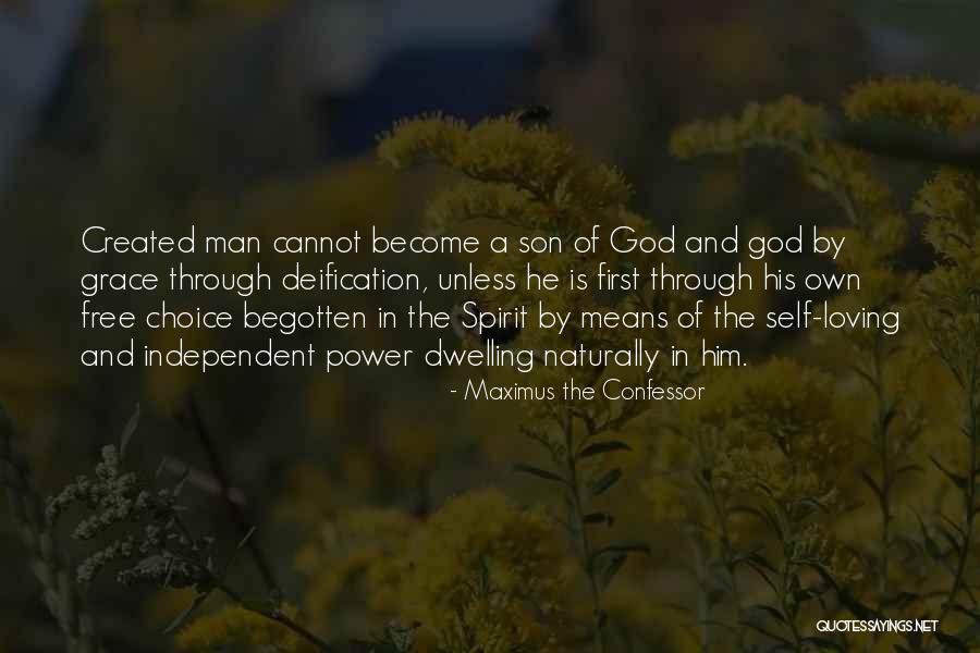 Loving Son Quotes By Maximus The Confessor