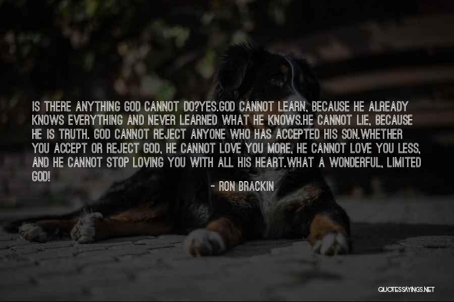 Loving Son Quotes By Ron Brackin