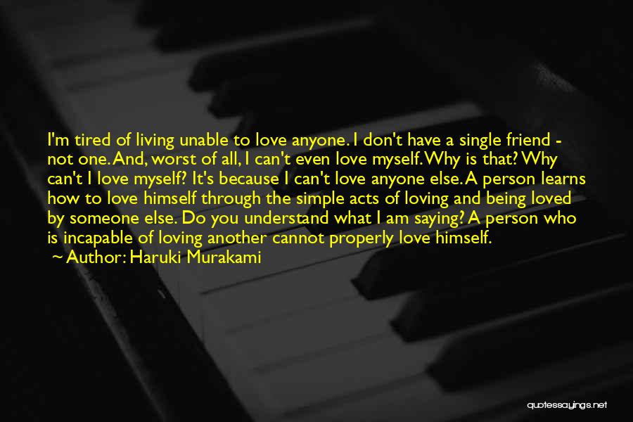 Loving That One Person Quotes By Haruki Murakami