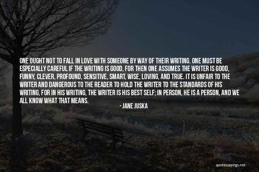 Loving That One Person Quotes By Jane Juska Loving That One Person Quotes By Jane Juska