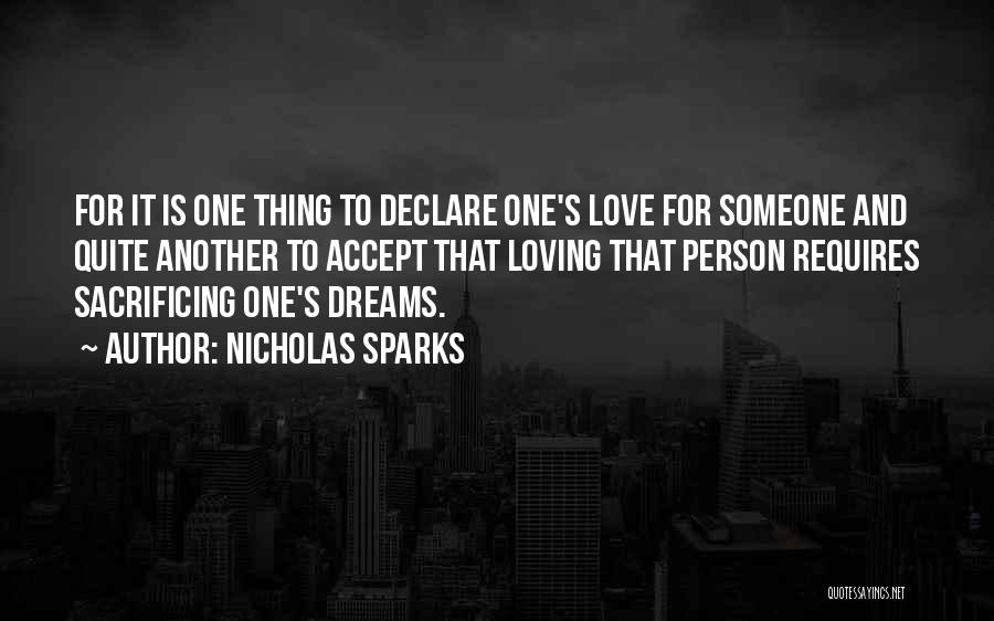 Loving That One Person Quotes By Nicholas Sparks