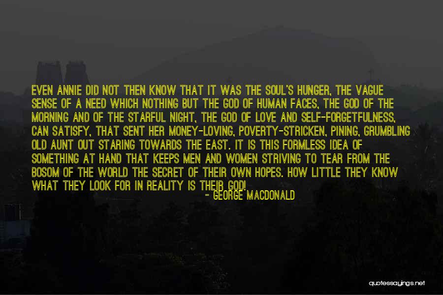 Loving The Idea Of Someone Quotes By George MacDonald Loving The Idea Of Someone Quotes By George MacDonald