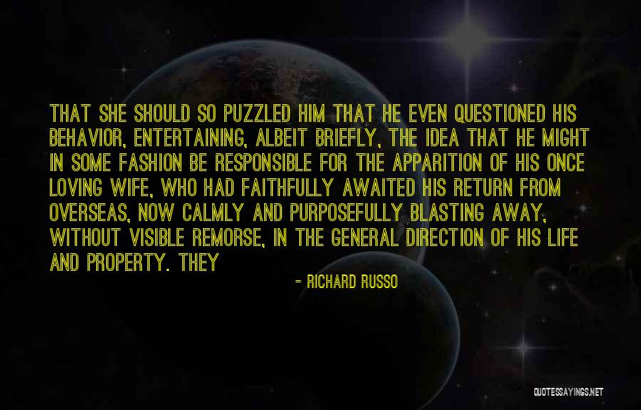 Loving The Idea Of Someone Quotes By Richard Russo Loving The Idea Of Someone Quotes By Richard Russo