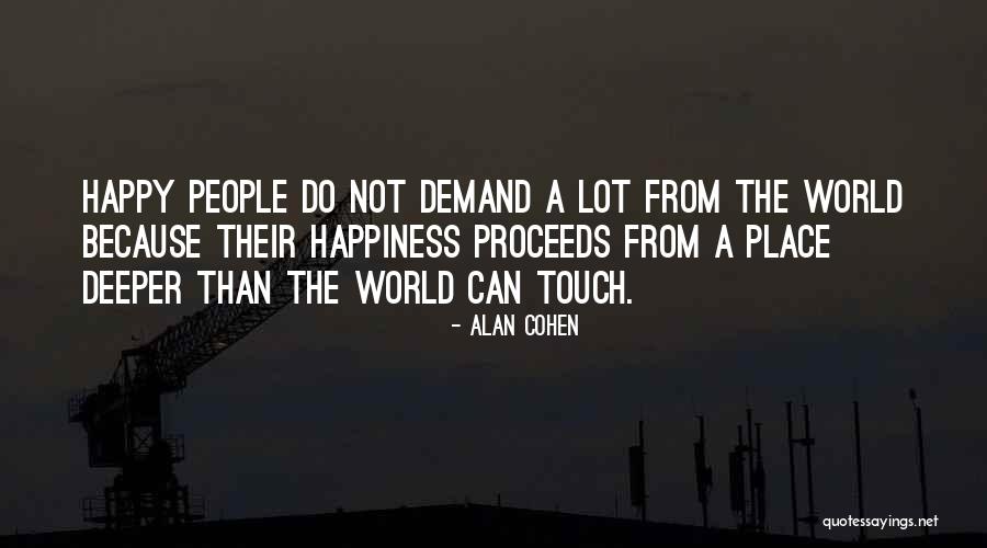 Loving The Lake Quotes By Alan Cohen Loving The Lake Quotes By Alan Cohen