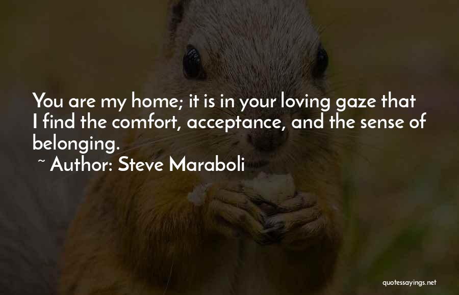 Loving The Love Of Your Life Quotes By Steve Maraboli