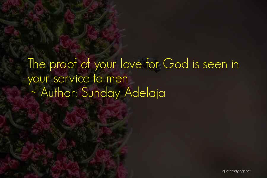 Loving The Love Of Your Life Quotes By Sunday Adelaja