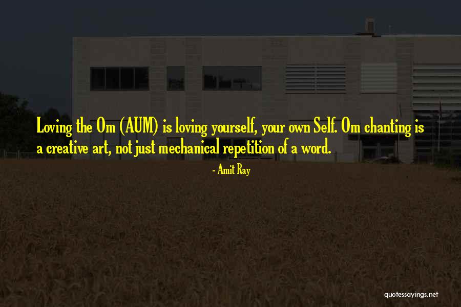 Loving The Self Quotes By Amit Ray