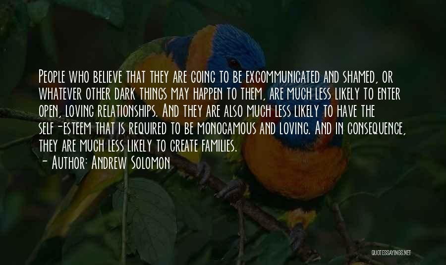 Loving The Self Quotes By Andrew Solomon