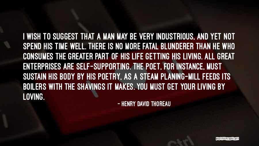 Loving The Self Quotes By Henry David Thoreau