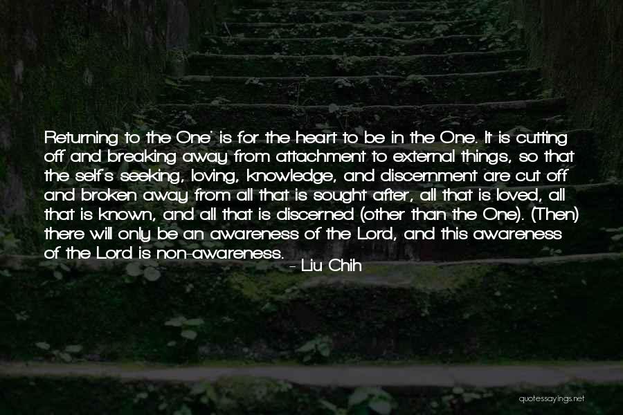 Loving The Self Quotes By Liu Chih