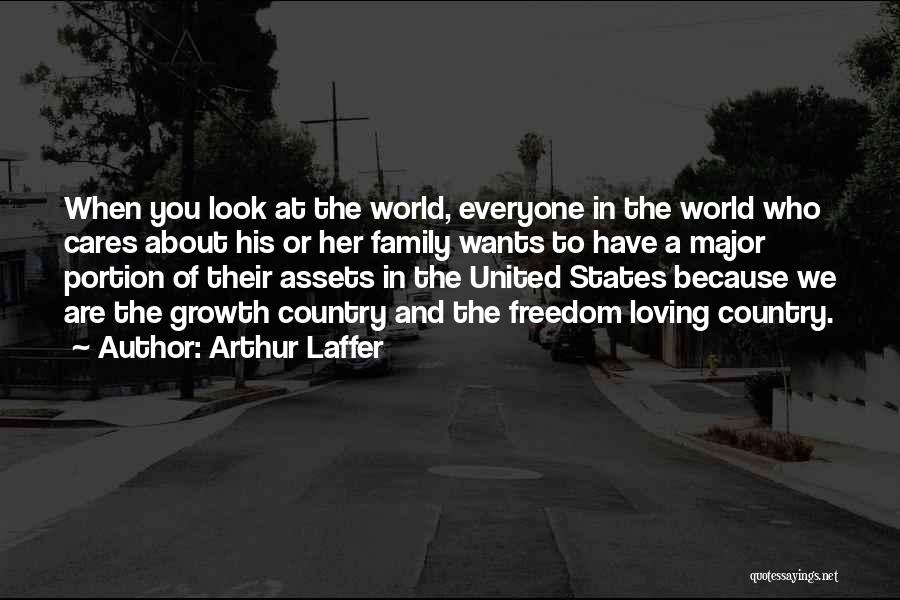 Loving The Way You Look Quotes By Arthur Laffer