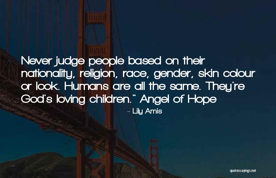Loving The Way You Look Quotes By Lily Amis Loving The Way You Look Quotes By Lily Amis