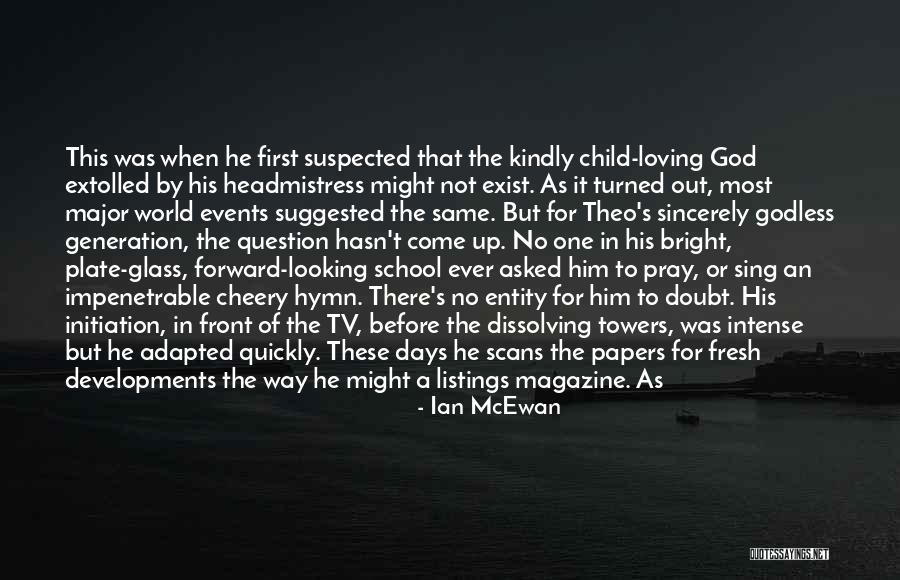 Loving The Weather Quotes By Ian McEwan Loving The Weather Quotes By Ian McEwan