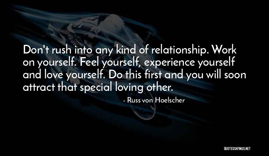Loving The Work You Do Quotes By Russ Von Hoelscher Loving The Work You Do Quotes By Russ Von Hoelscher