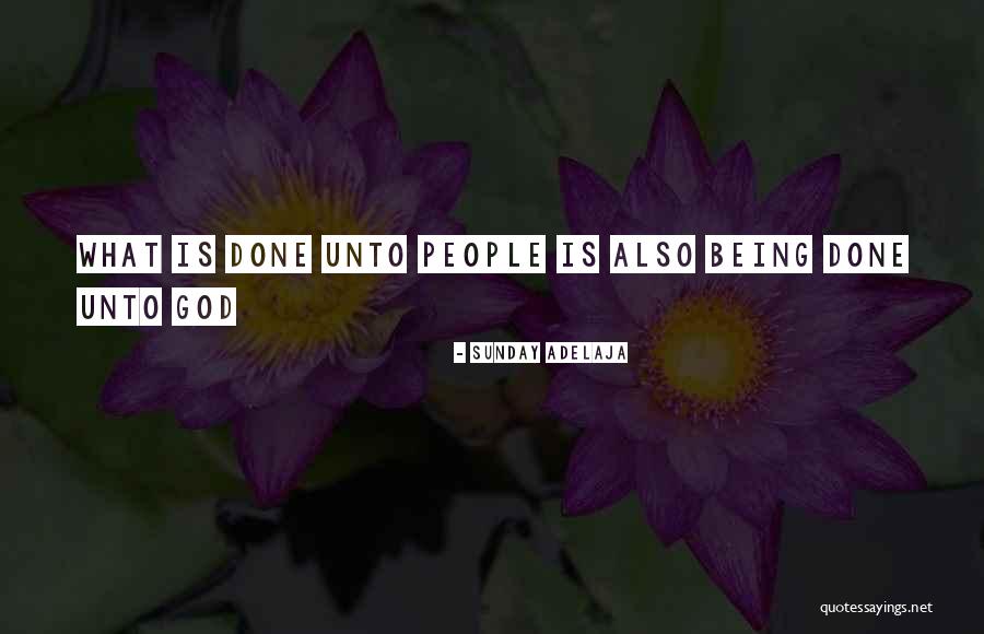 Loving The Work You Do Quotes By Sunday Adelaja Loving The Work You Do Quotes By Sunday Adelaja