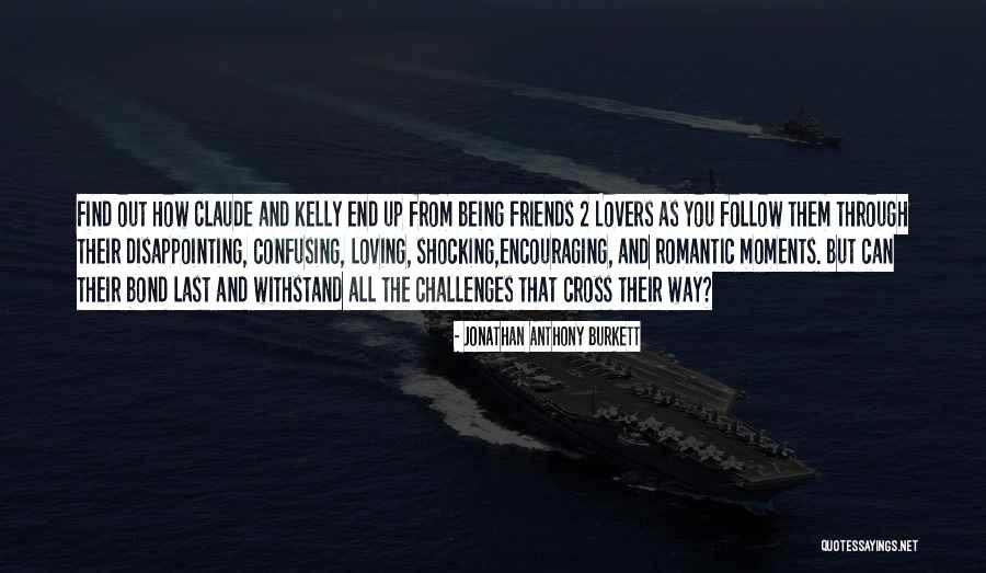 Loving These Moments Quotes By Jonathan Anthony Burkett Loving These Moments Quotes By Jonathan Anthony Burkett