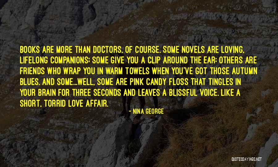 Loving Those Around You Quotes By Nina George Loving Those Around You Quotes By Nina George