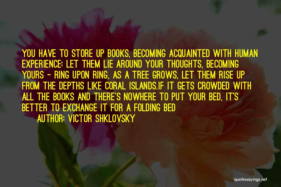 Loving Thoughts You Quotes By Victor Shklovsky