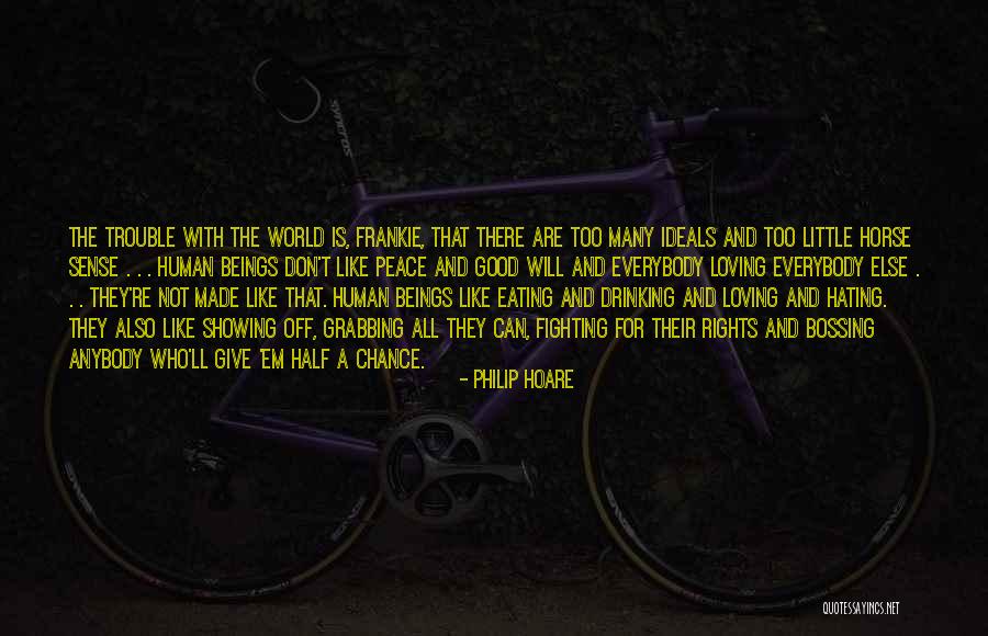 Loving Too Many Quotes By Philip Hoare Loving Too Many Quotes By Philip Hoare