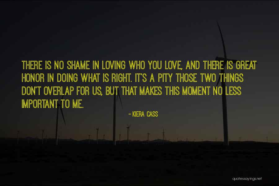 Loving Two Things Quotes By Kiera Cass Loving Two Things Quotes By Kiera Cass
