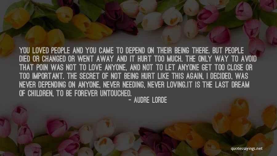 Loving U Forever Quotes By Audre Lorde