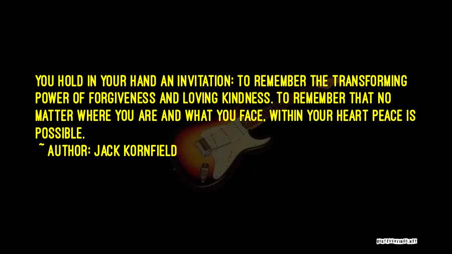 Loving Where You Are Quotes By Jack Kornfield