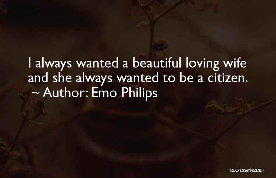 Loving Wife Quotes By Emo Philips