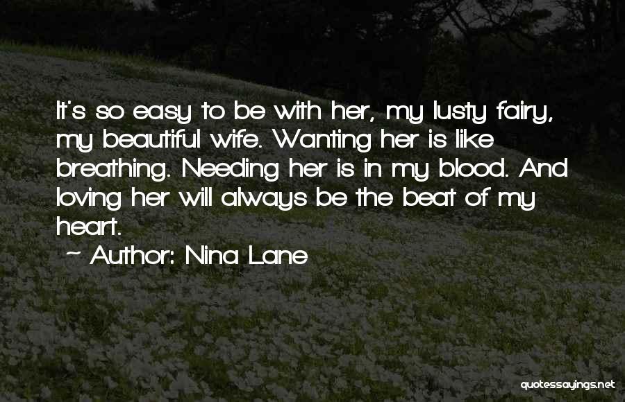 Loving Wife Quotes By Nina Lane